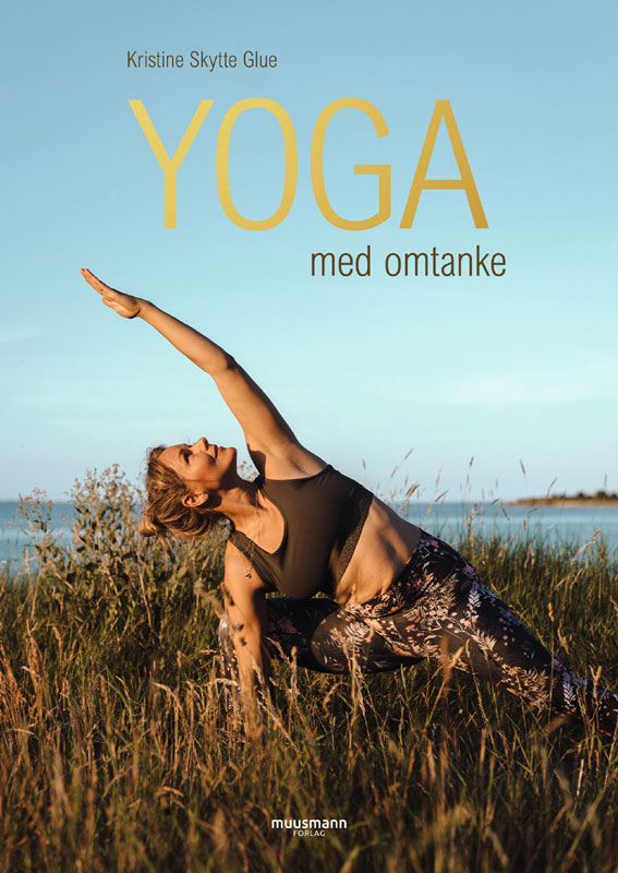Yoga Med Omtanke – Udforsk Yogaens Univers!