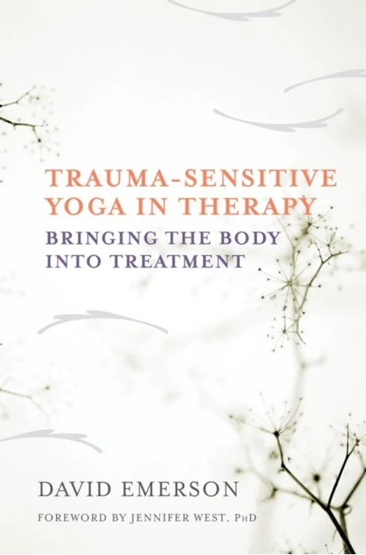 Trauma Sensitive Yoga Therapy - Fitwell - 9780393709506