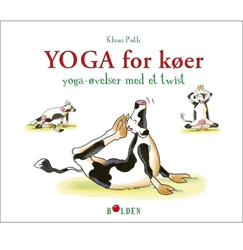 Yoga For Køer - Forlaget Bolden Fitwell - 9788772052762