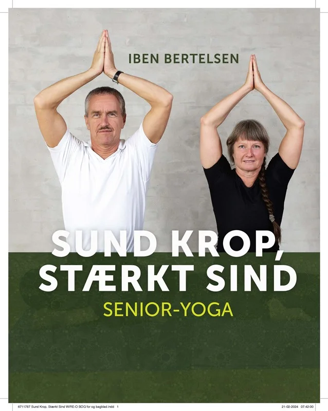 Sund Krop Stærkt Sind Senior Yoga - Ørnens Forlag Fitwell - 9788790548902
