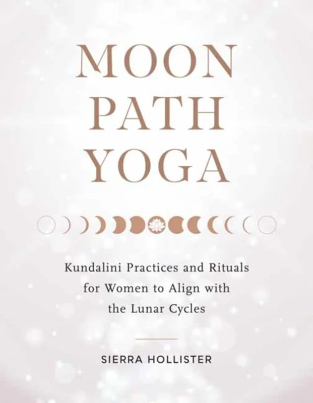 Moon Path Yoga - Fitwell  - 9781611809558
