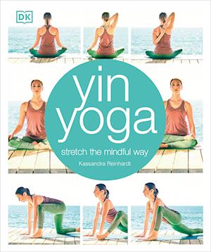 Amp Yin Yogaamp Kassandra Reinhardt Bog - Fitwell - 9780241302071