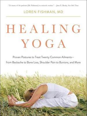 Amp Healing Yogaamp Loren Fishman Bog - Loren Fishman Fitwell - 9780393078008