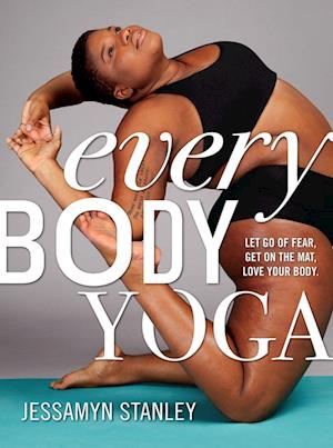 Amp Every Body Yogaamp Workman Publishing Bog - Fitwell - 9780761193111