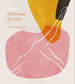 Amp Yoga: Manual For Lifeamp Naomi Annand Bog - Naomi Annand Fitwell - 9781472963222