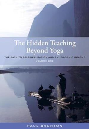 Amp The Hidden Teaching Beyond Yogaamp Paul Brunton Bog - Paul Brunton Fitwell  - 9781583949108