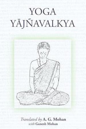 Amp Yoga Yajnavalkyaamp Mohan Ganesh Mohan Bog - Fitwell - 9789810716486